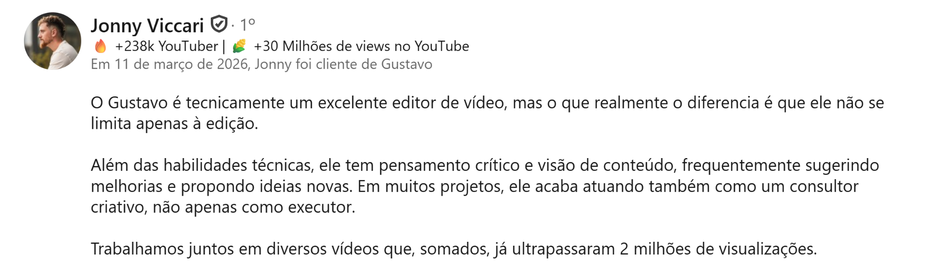 Depoimento de Jonny Viccari no LinkedIn